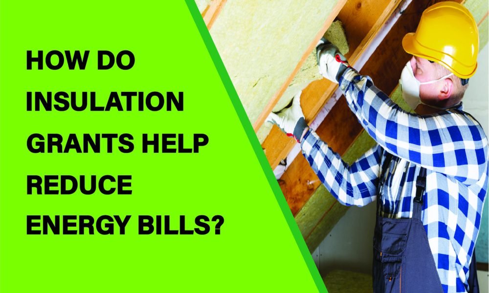 Learn how UK insulation grants cut energy bills, boost efficiency, and reduce heat loss. Check eligibility and apply today!