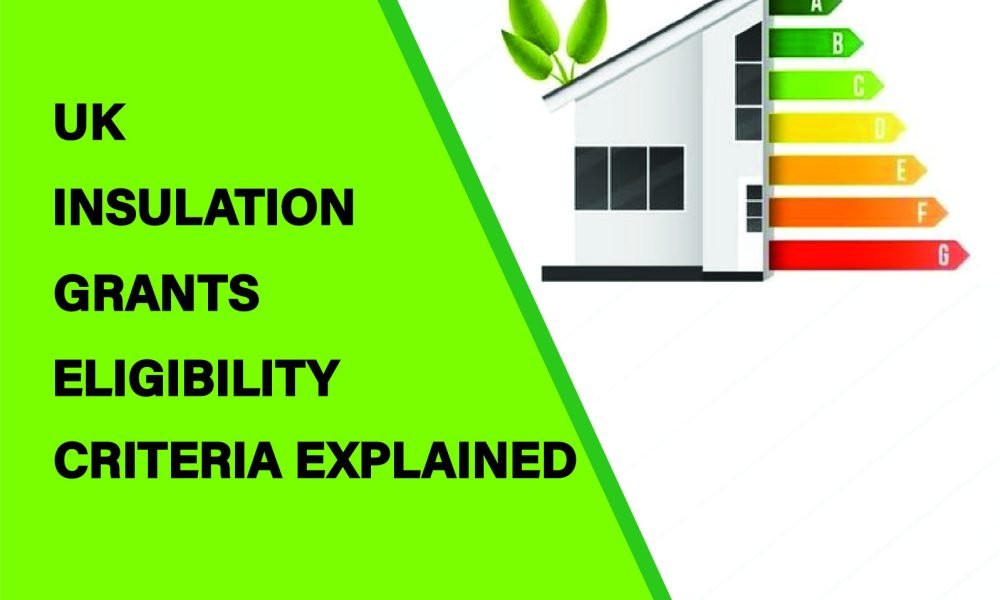 Discover UK insulation grant eligibility, benefits, and application steps. Learn how to reduce energy bills with government-backed schemes.