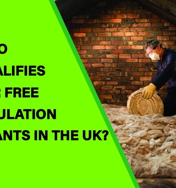 Learn who qualifies for free insulation grants in the UK, including eligibility criteria, benefits, and how to apply for government schemes.