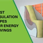 Discover the best insulation types for energy savings, enhance your home's efficiency, and lower your energy bills significantly.