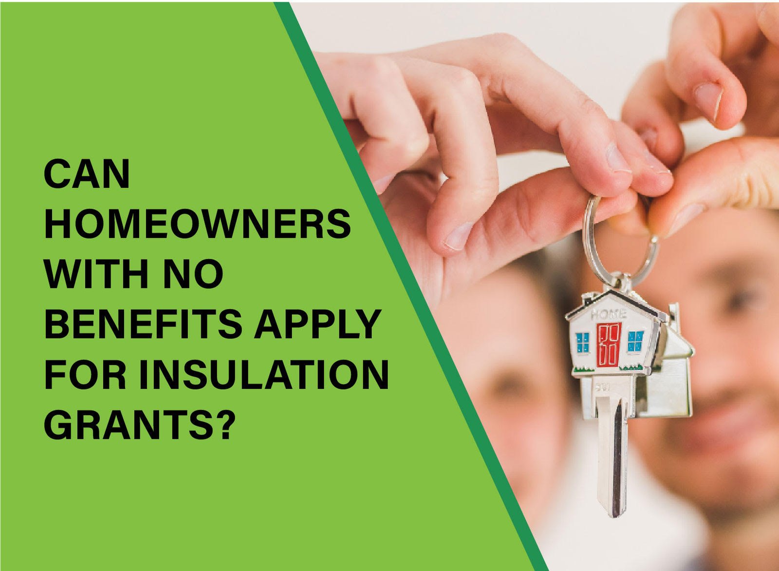 Discover how homeowners without benefits can apply for insulation grants to improve energy efficiency and save on heating costs.
