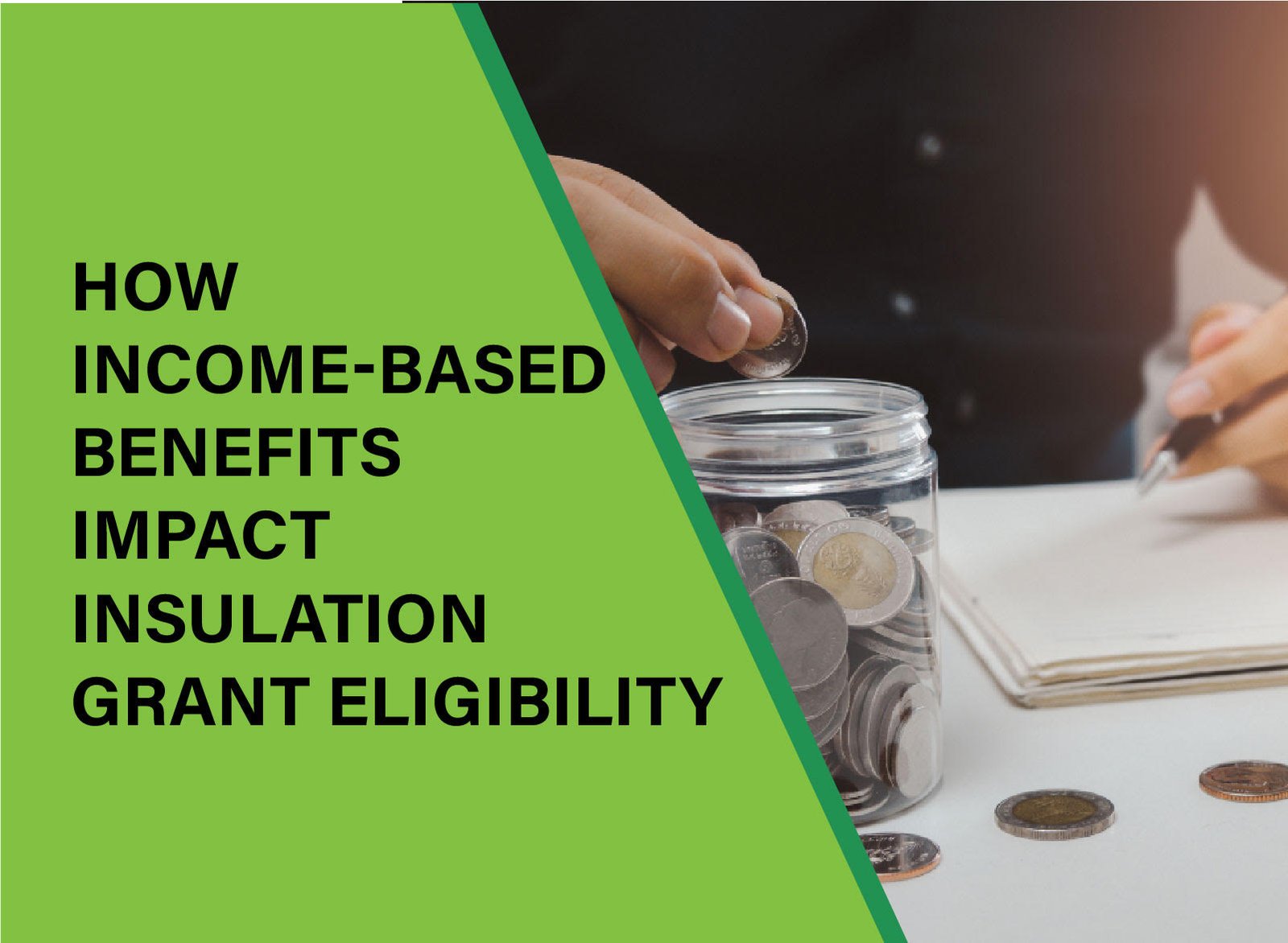 Learn how income-based benefits influence eligibility for insulation grants and what it means for homeowners seeking energy-saving upgrades.