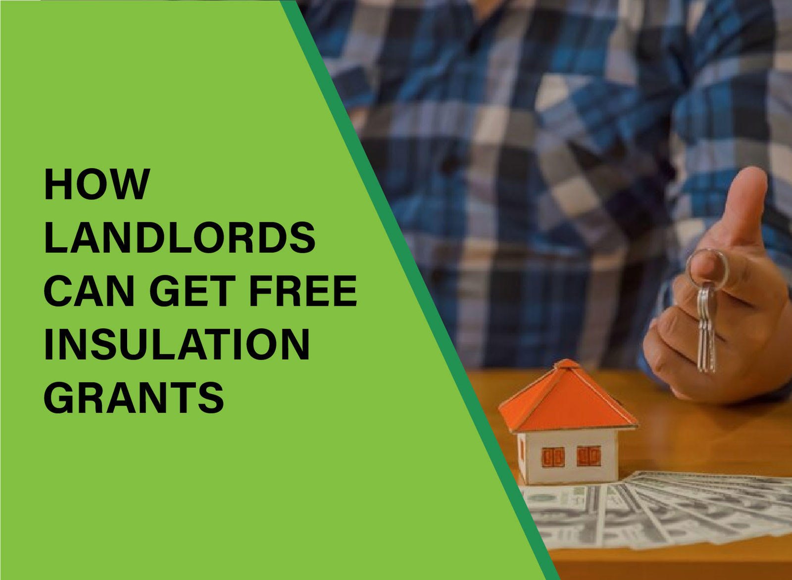 Discover how landlords can access free insulation grants to improve energy efficiency and cut tenant energy bills.